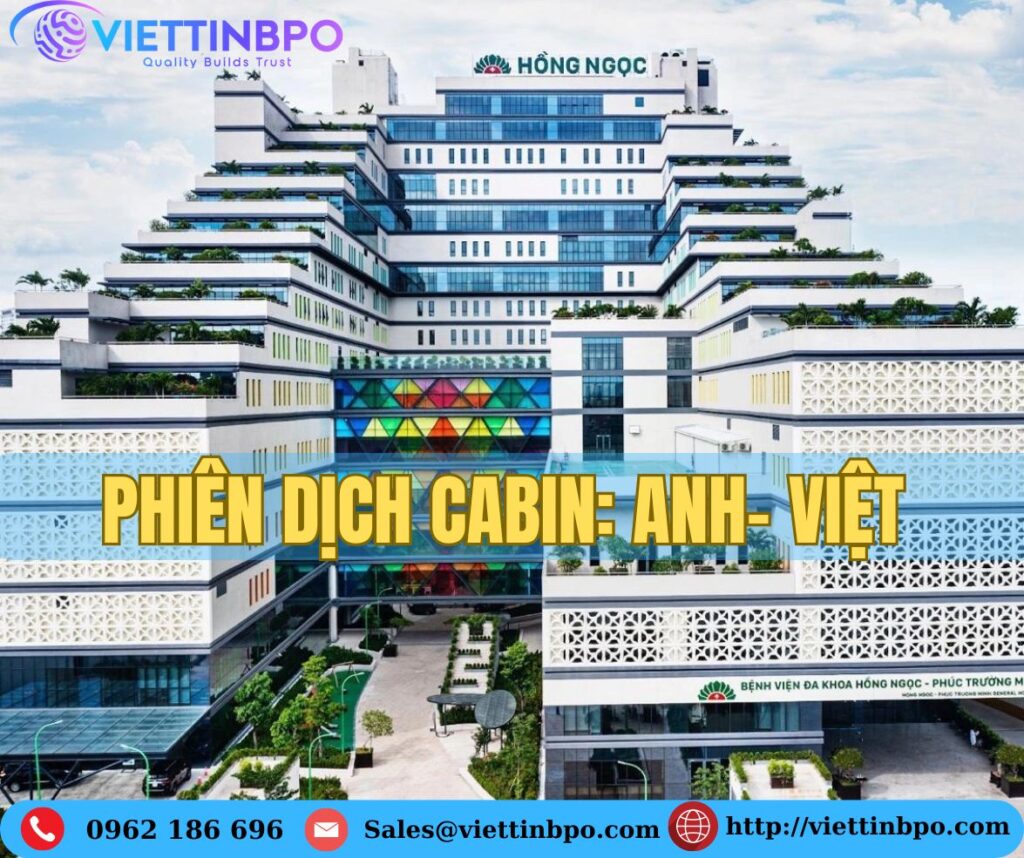 Phiên dịch cabin Bệnh Viện Quốc Tế Hồng Ngọc