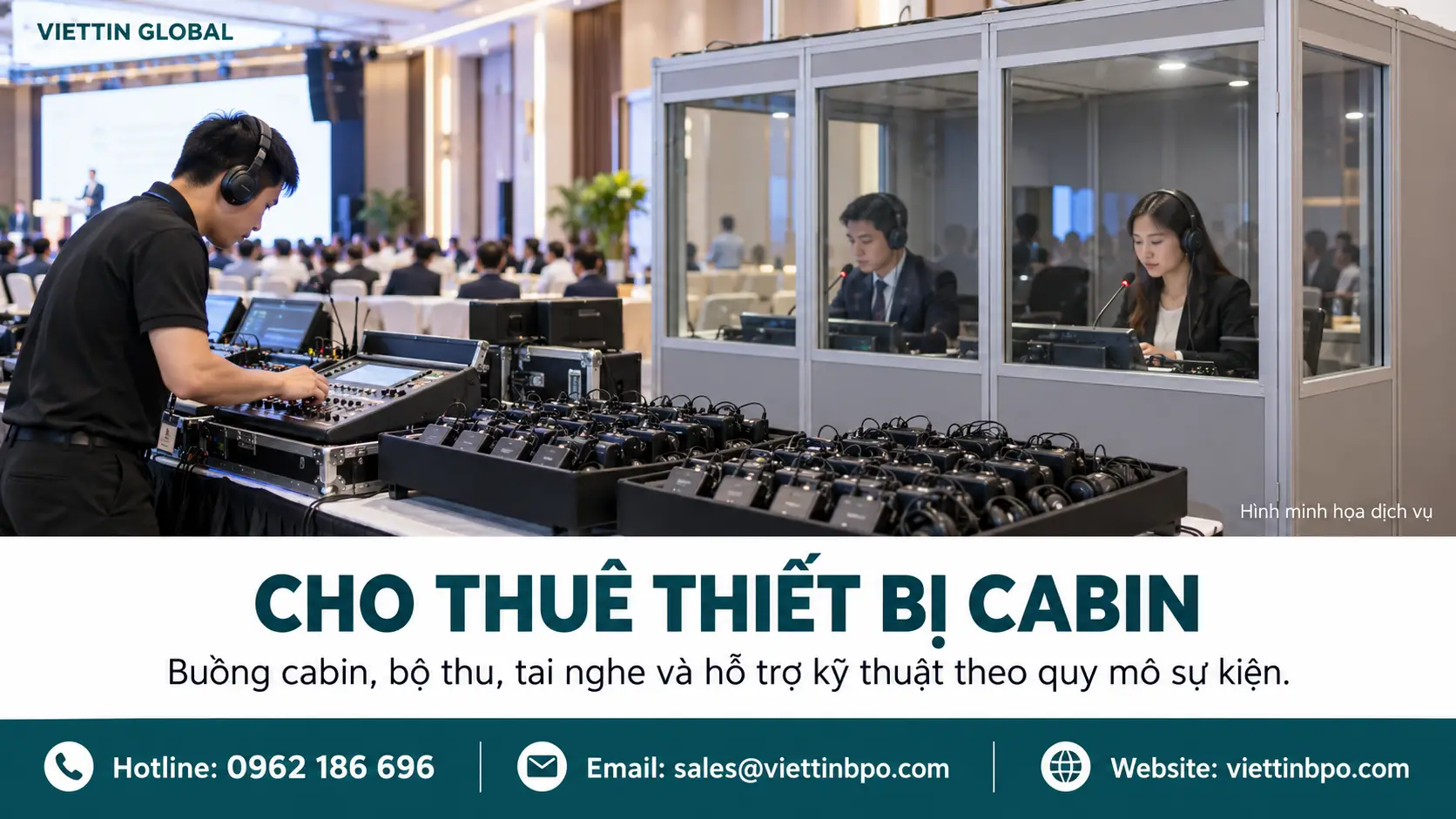 Phiên dịch cabin, hội thảo, tháp tùng và thiết bị trọn gói tại Viettin Global