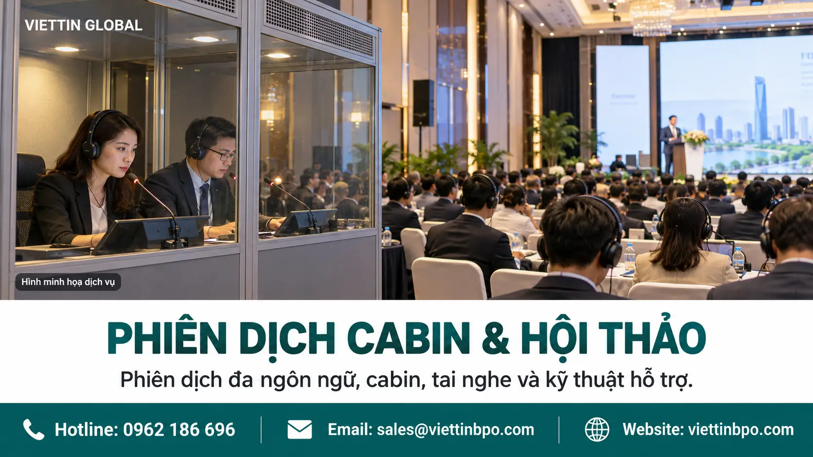 Phiên dịch cabin, hội thảo, tháp tùng và thiết bị trọn gói tại Viettin Global